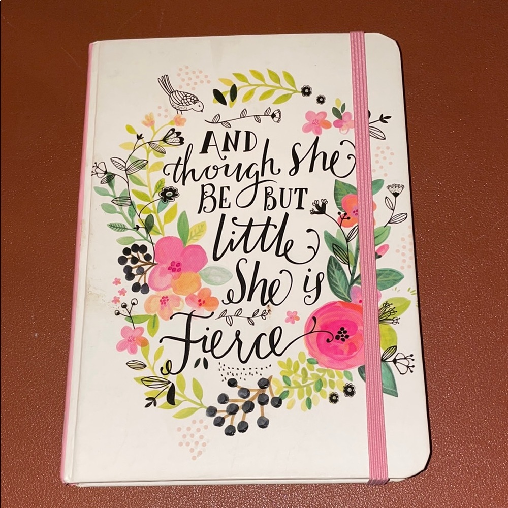 Pink Floral Journal “And though she be but little she is fierce”